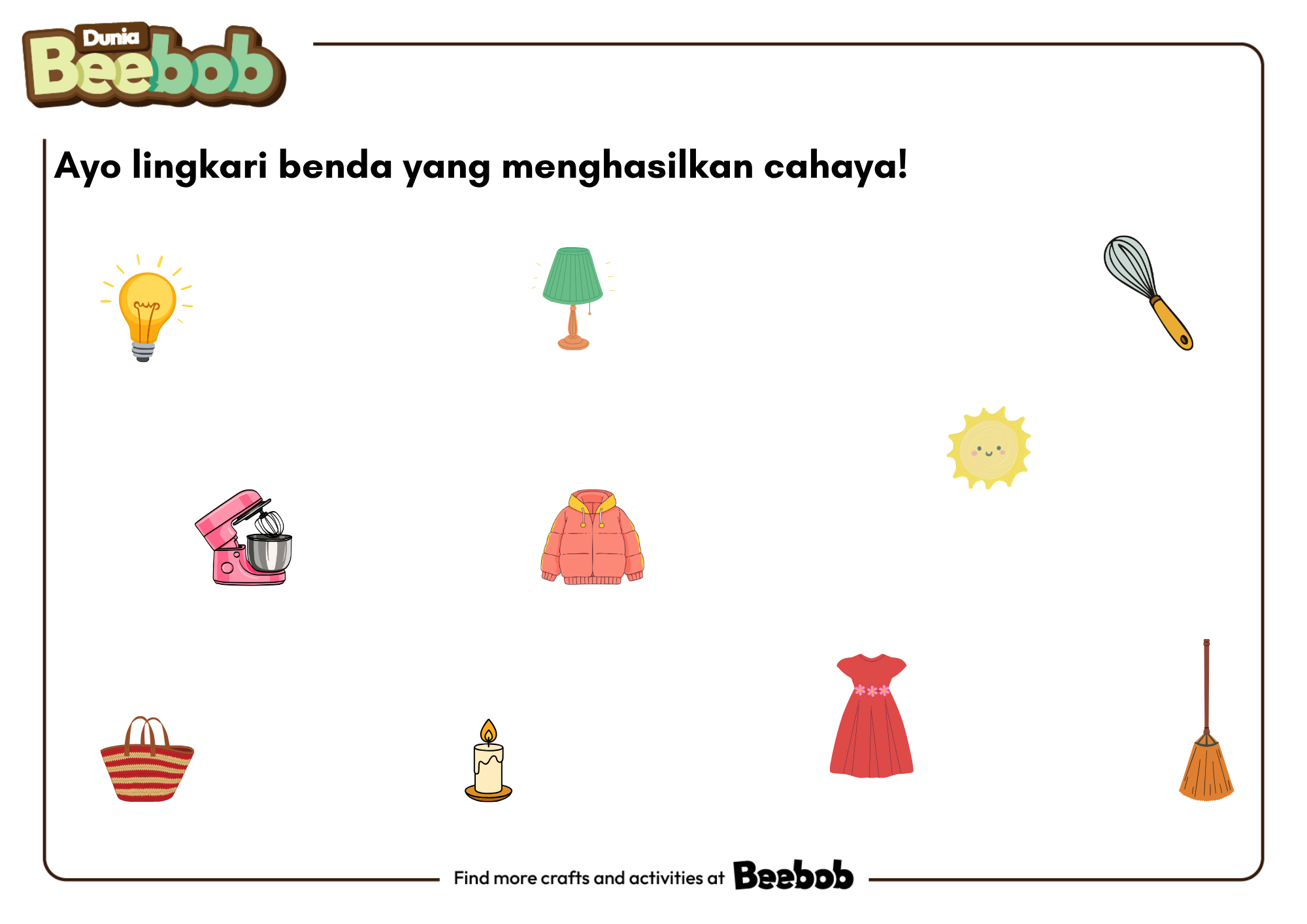 Ayo Lingkari Benda yang Menghasilkan Cahaya!