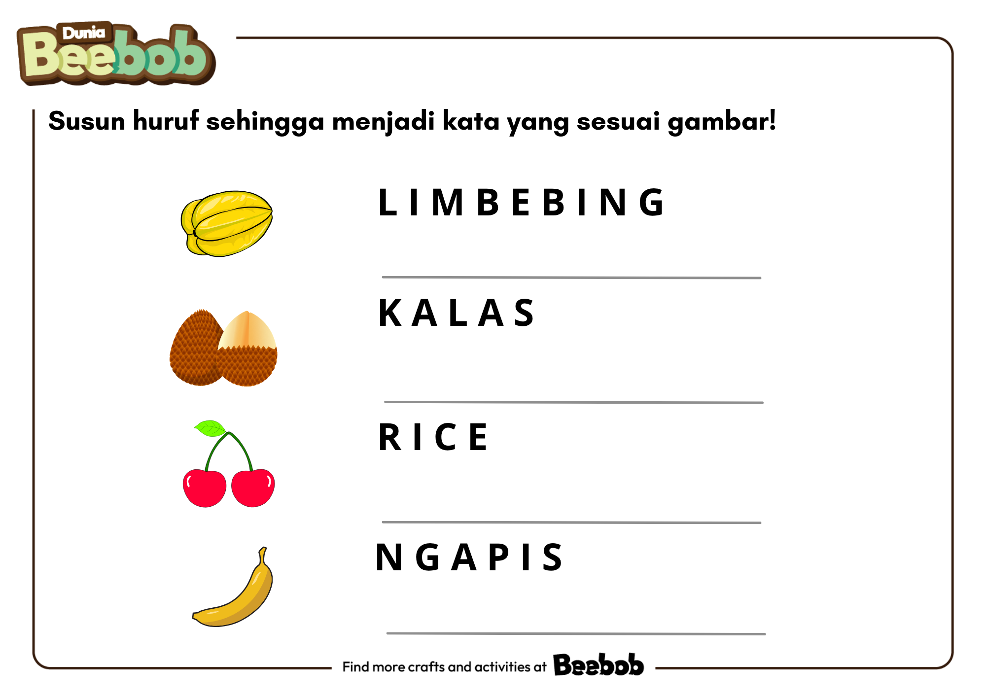 Susun Huruf Sehingga Menjadi Kata yang Sesuai Gambar Bagian Ketiga!