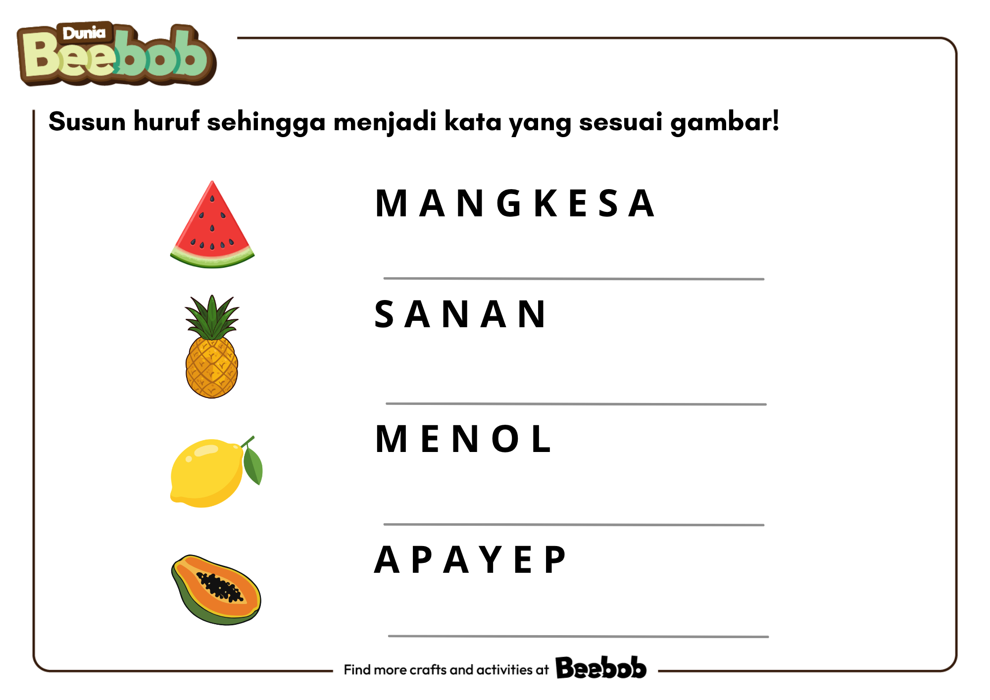 Susun Huruf Sehingga Menjadi Kata yang Sesuai Gambar Bagian Kedua!